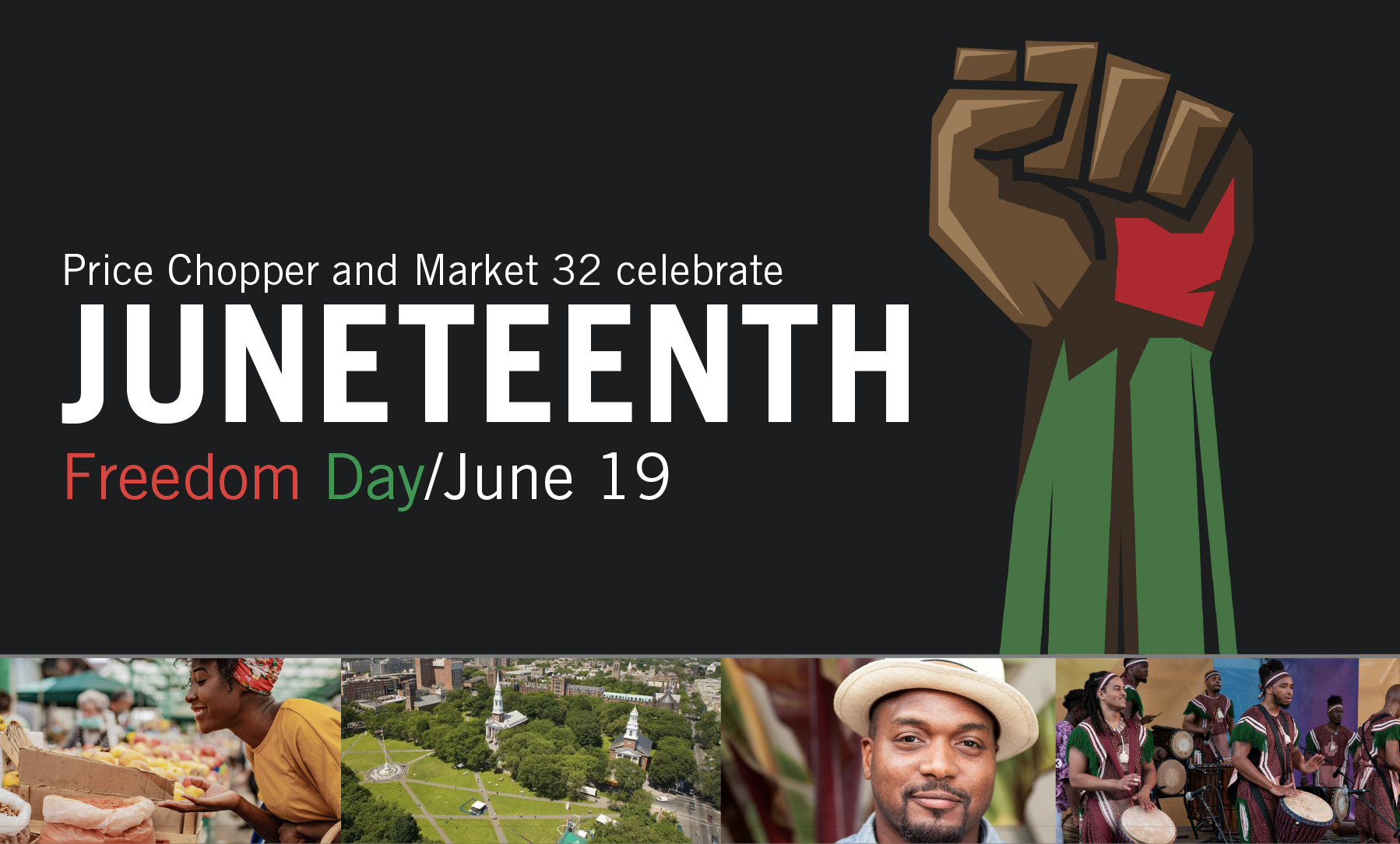 Celebrating Juneteenth! - Price Chopper - Market 32